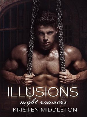 cover image of Illusions (Night Roamers) Book Four